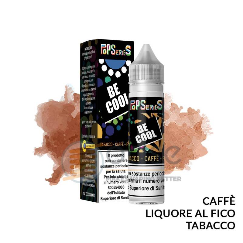 BE COOL PREMIX POP SERIES CROMAVAPE - Mix 'n vape