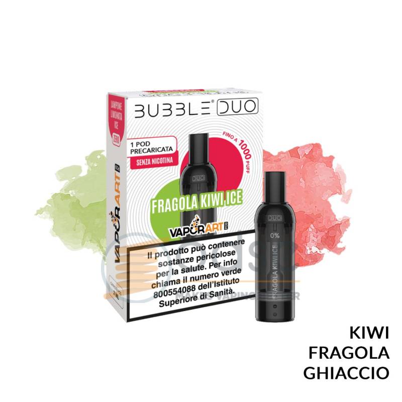 FRAGOLA KIWI ICE POD PRECARICATA BUBBLE DUO VAPORART - Pod precaricate