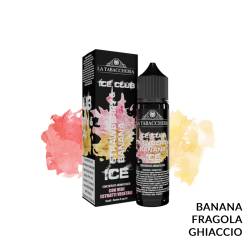 STRAWBERRY & BANANA ICE PREMIX ICE CLUB LA TABACCHERIA - Mix 'n vape