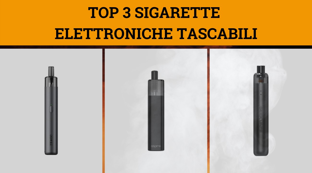 3 migliori sigarette elettroniche del 2022 - Outlet della Sigaretta  Elettronica