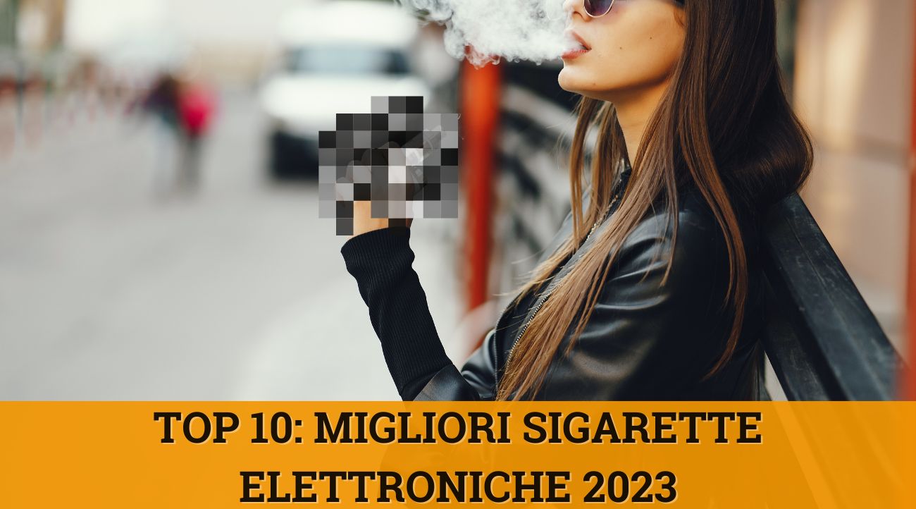 odse Top 10- migliori sigarette elettroniche 2023