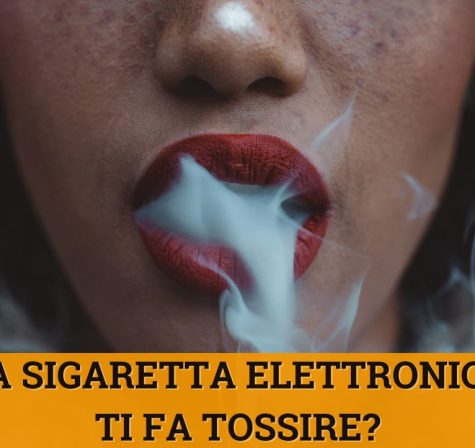 sigaretta elettronica fa tossire